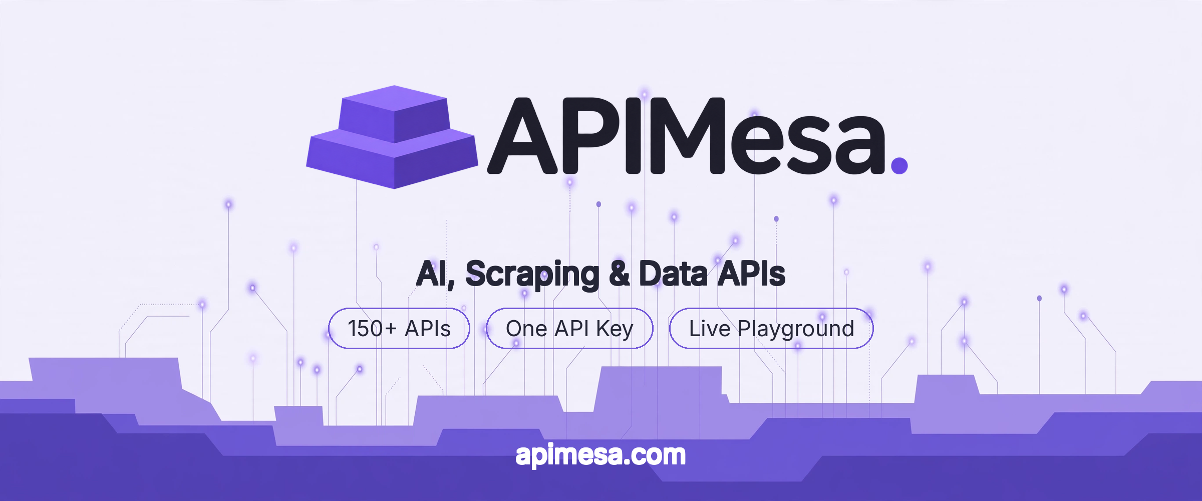 APIMesa — AI, Scraping & Data APIs. 150+ APIs, one API key, live playground at apimesa.com