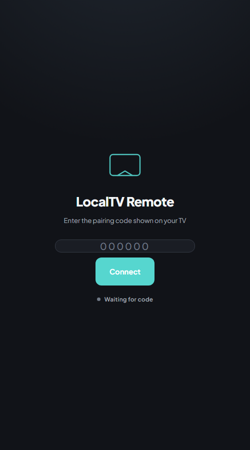LocalTV Remote pairing screen with a six-digit code field and Connect button