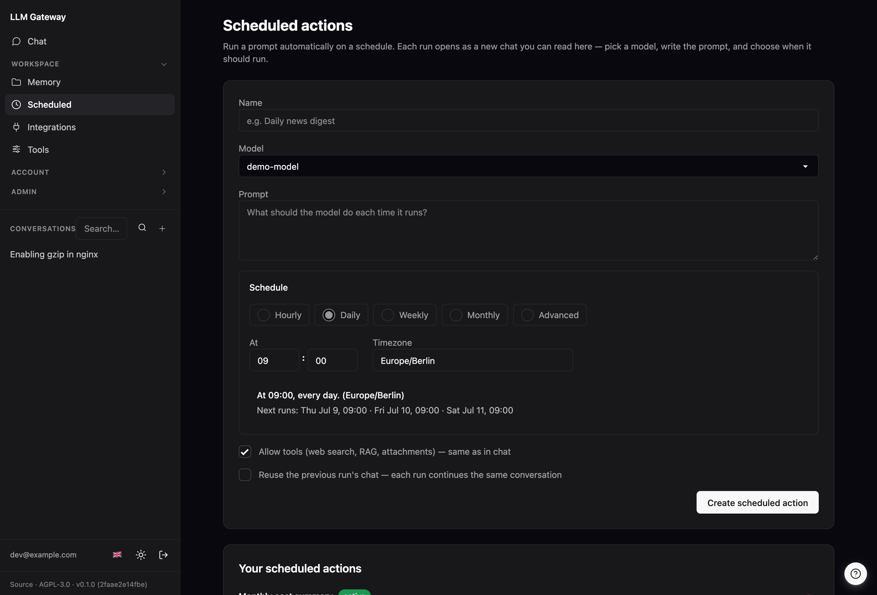 The /scheduled page: a builder form (name, model, prompt) with a Hourly/Daily/Weekly/Monthly/Advanced schedule selector, time and timezone fields, a live human-readable summary with the next three run times, and a tools toggle — above the list of your existing scheduled actions.