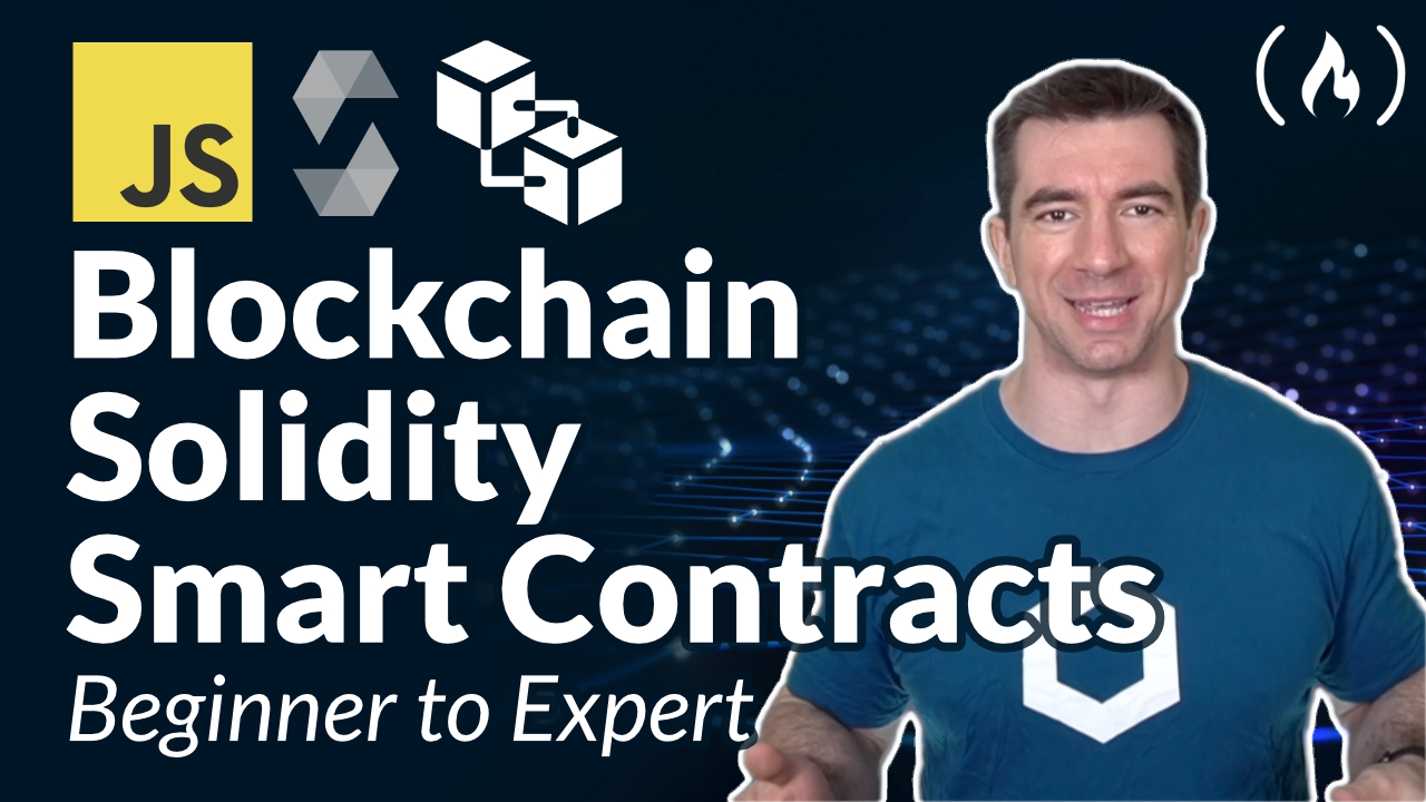 Solidity, Blockchain, and Smart Contract Course – Beginner to Expert Javascript Tutorial