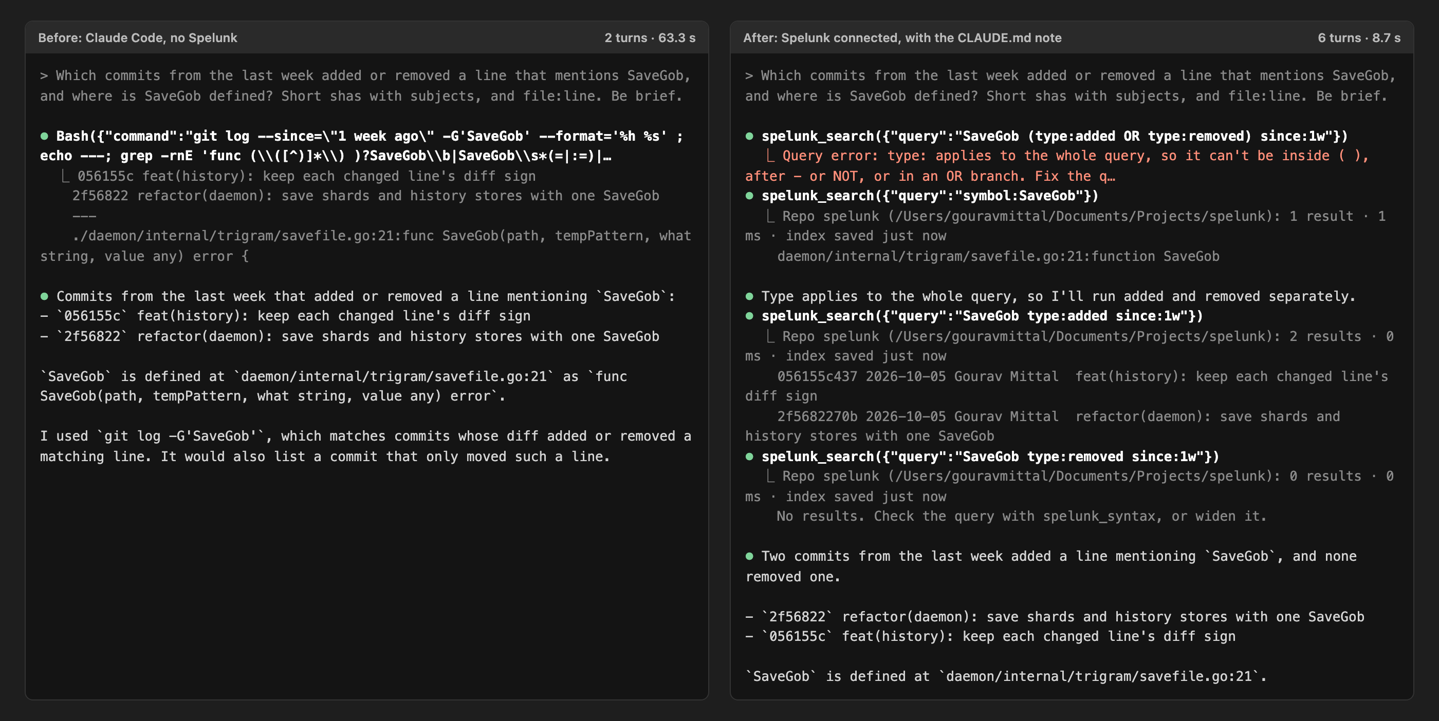 Built: the same question in Claude Code, 63 seconds of git log without Spelunk, 8.7 seconds with it