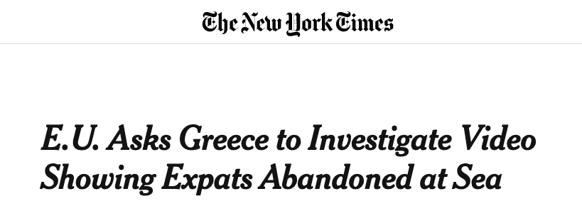 The New York Times article title: 'E.U. Asks Greece to Investigate Video Showing Expats Abandoned at Sea'