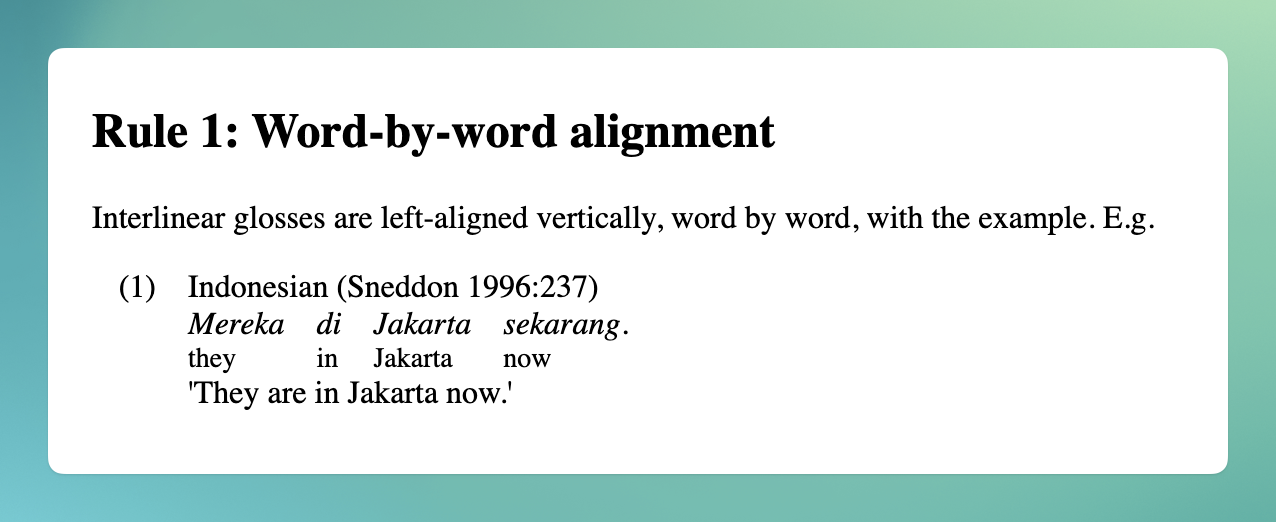 Rendered interlinear gloss from the Leipzig glossing rules