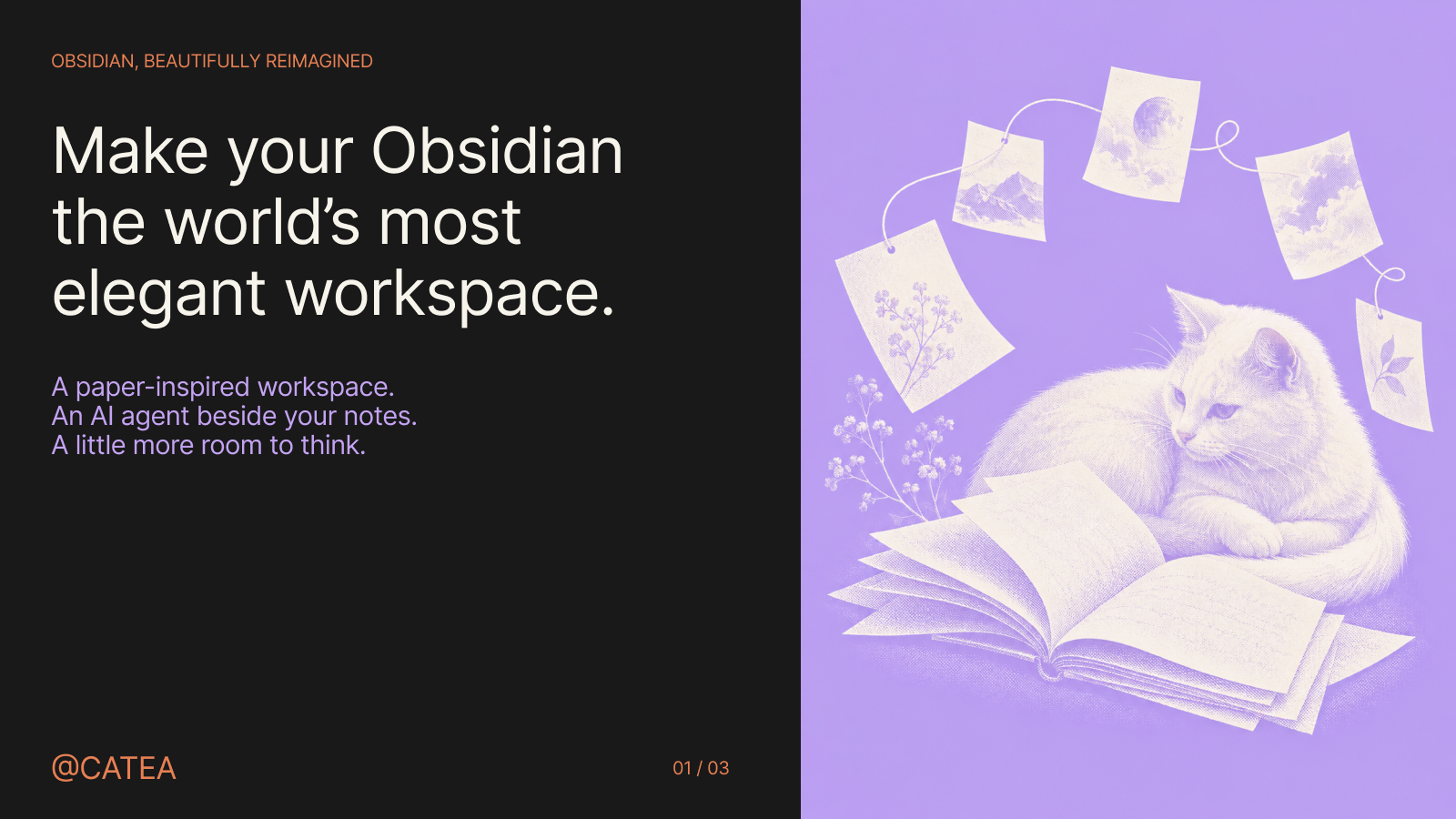 Catea — Make your Obsidian the world's most elegant workspace. A cat beside an open notebook connects scattered note cards, representing a paper-inspired workspace and its AI companion.