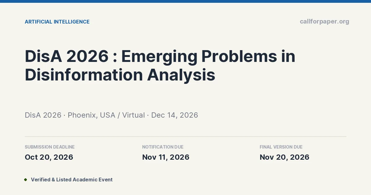 Call for Papers: Workshop on Emerging Problems in Disinformation Analysis (DisA 2026)