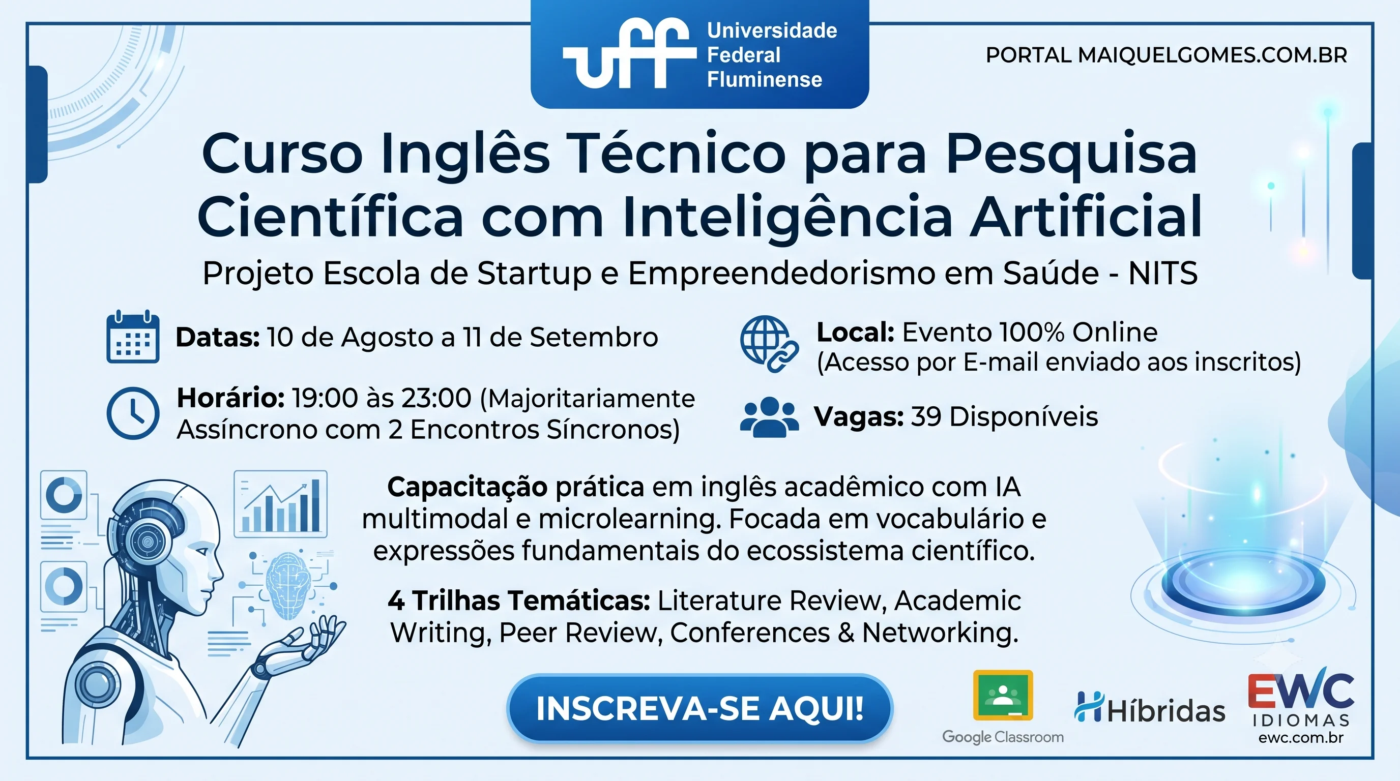Curso – Projeto Escola de Startup e Empreendedorismo em Saúde – NITS/ UFF: Curso Inglês Técnico para Pesquisa Científica com Inteligência Artificial