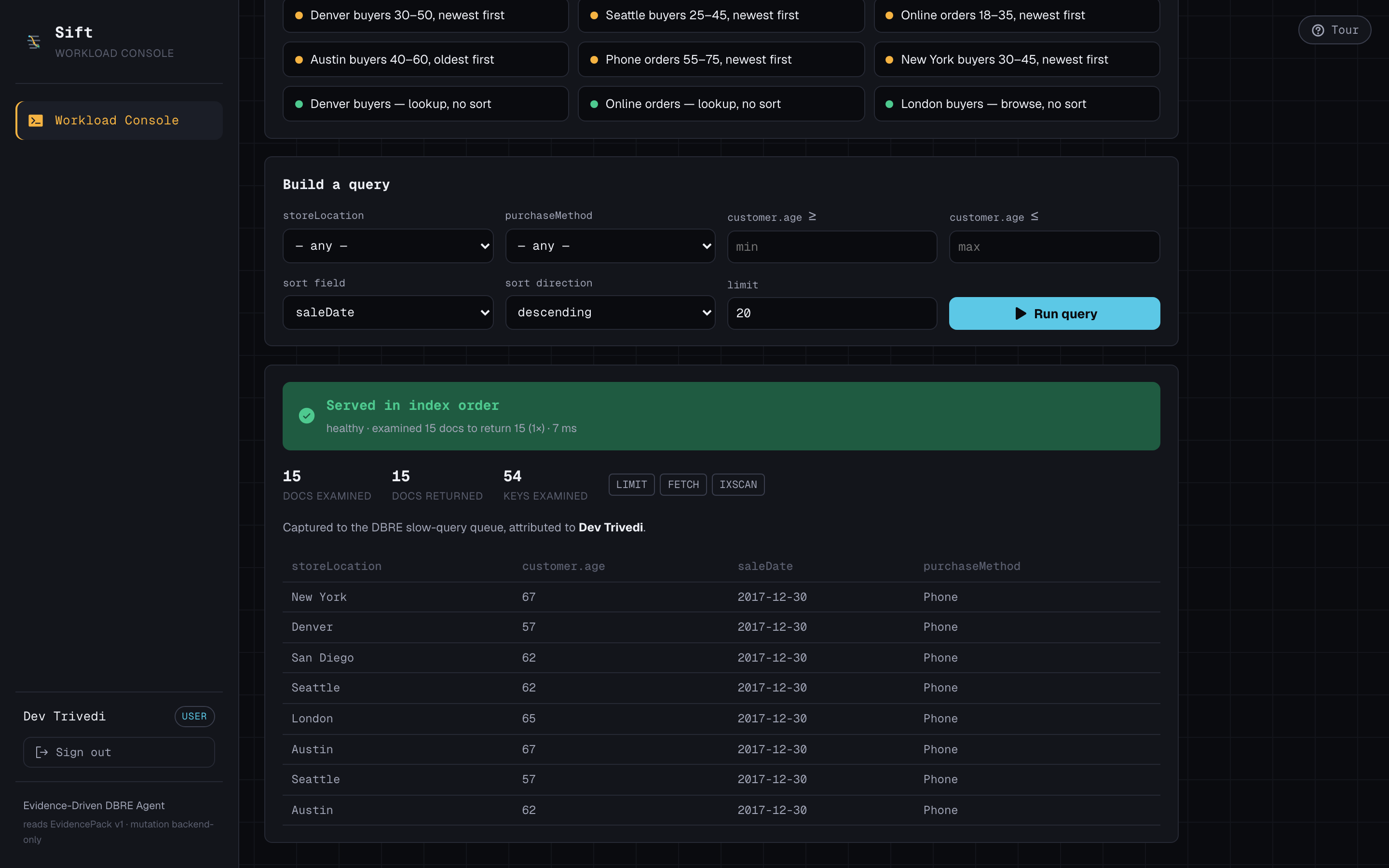 Sift workload console