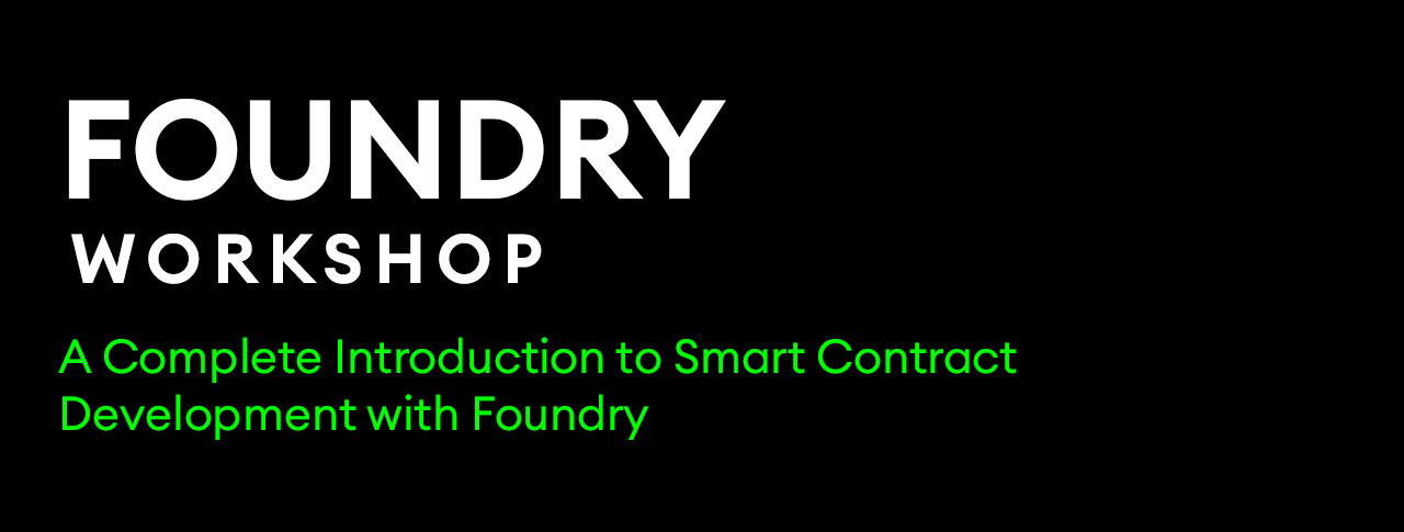 A Complete Introduction to Smart Contract Development with Foundry