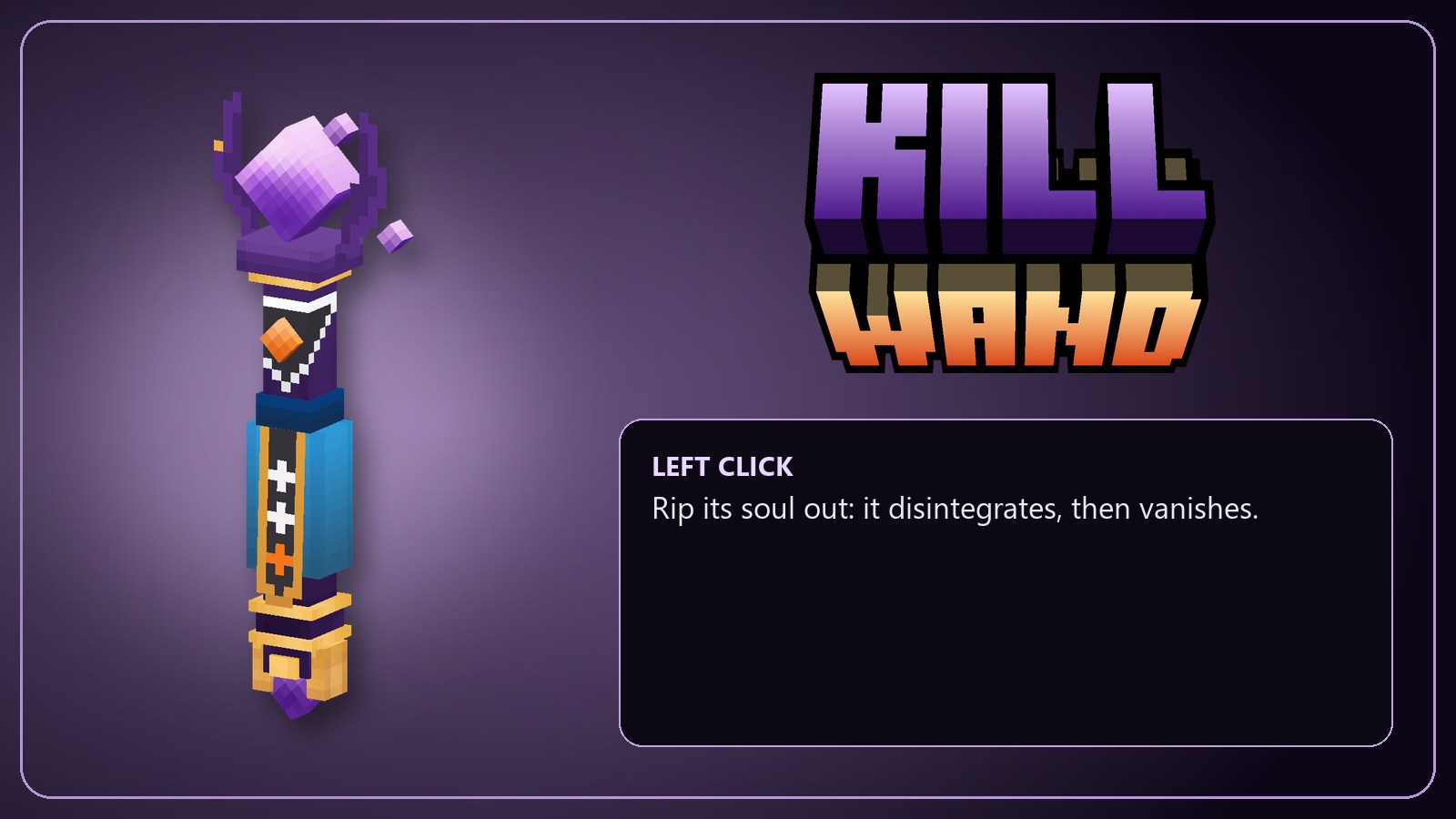 Kill Wand