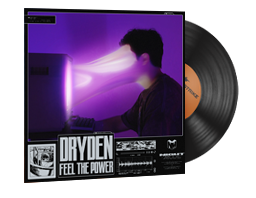 DRYDEN, Feel The Power