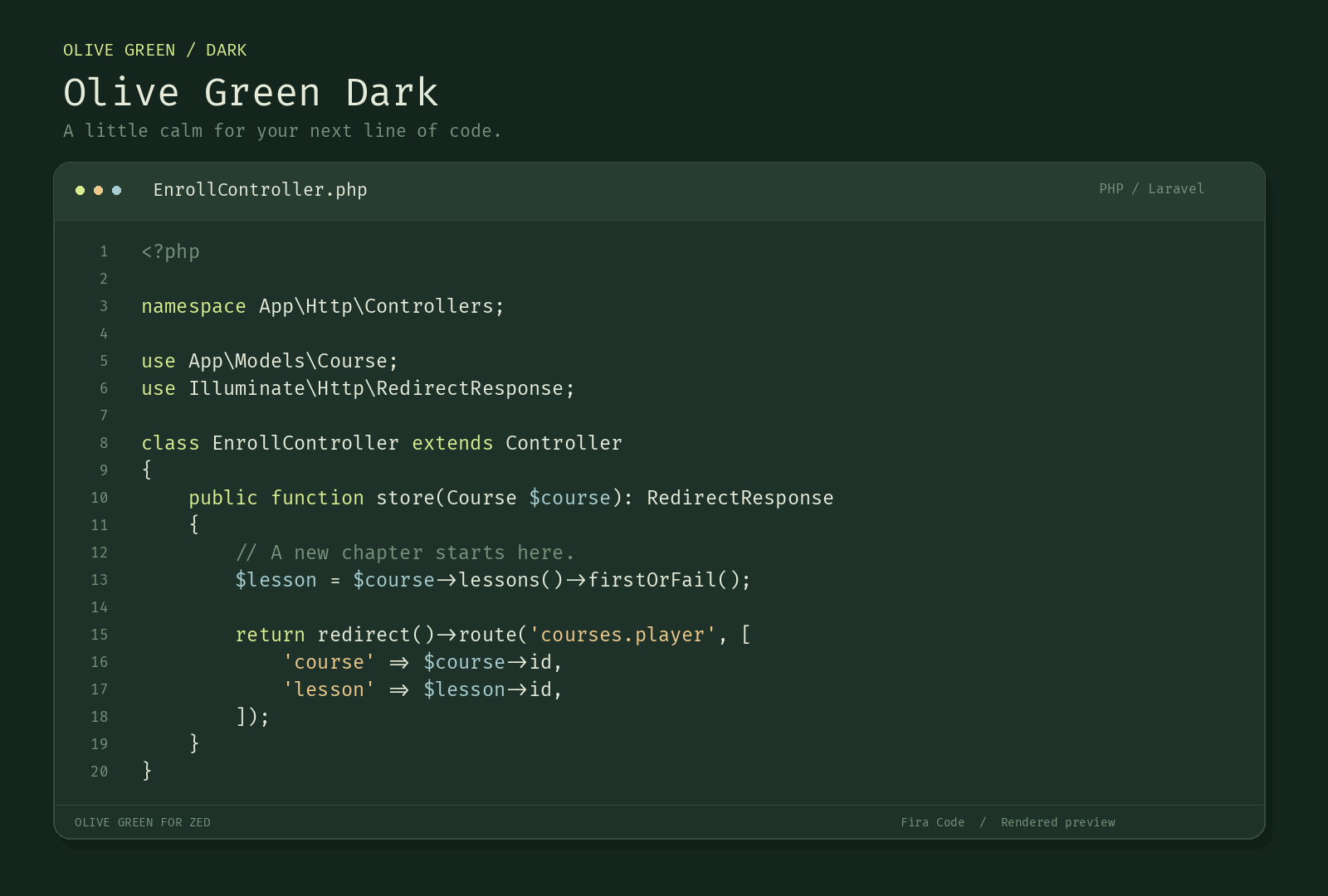 Olive Green Dark code preview with a deep green background and gold and teal PHP syntax