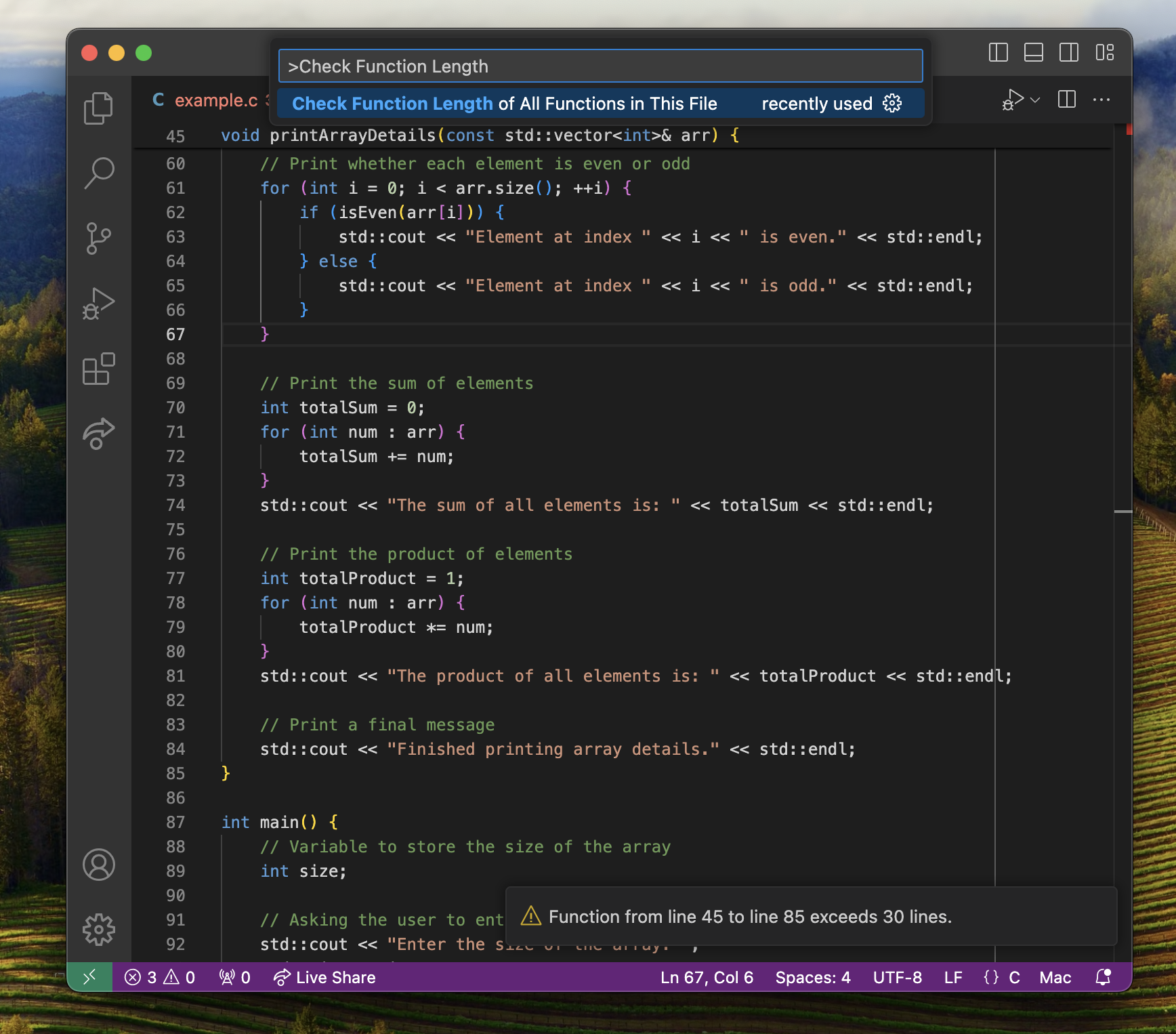 Run the command "Check Function Length of All Functions in This File" from the Command Palette.