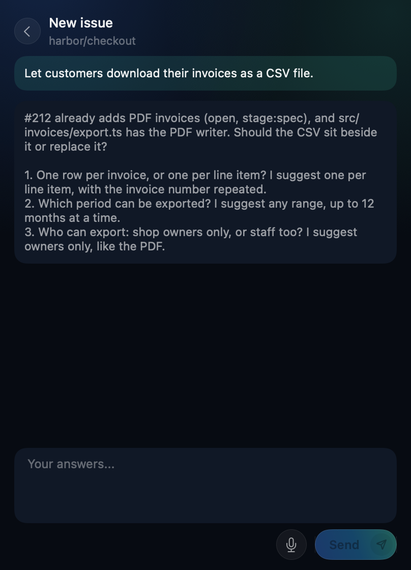 A new issue: the agent asks three questions that name what the repo already has
