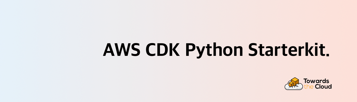 AWS CDK Python Starterkit header