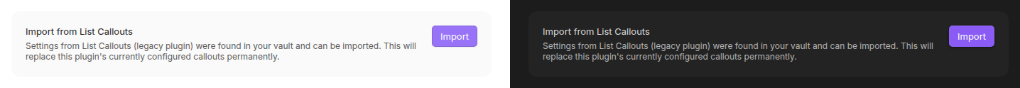 The Import from List Callouts row at the top of the settings tab, shown in light and dark mode