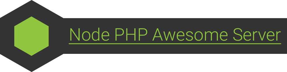 Node PHP Awesome Server