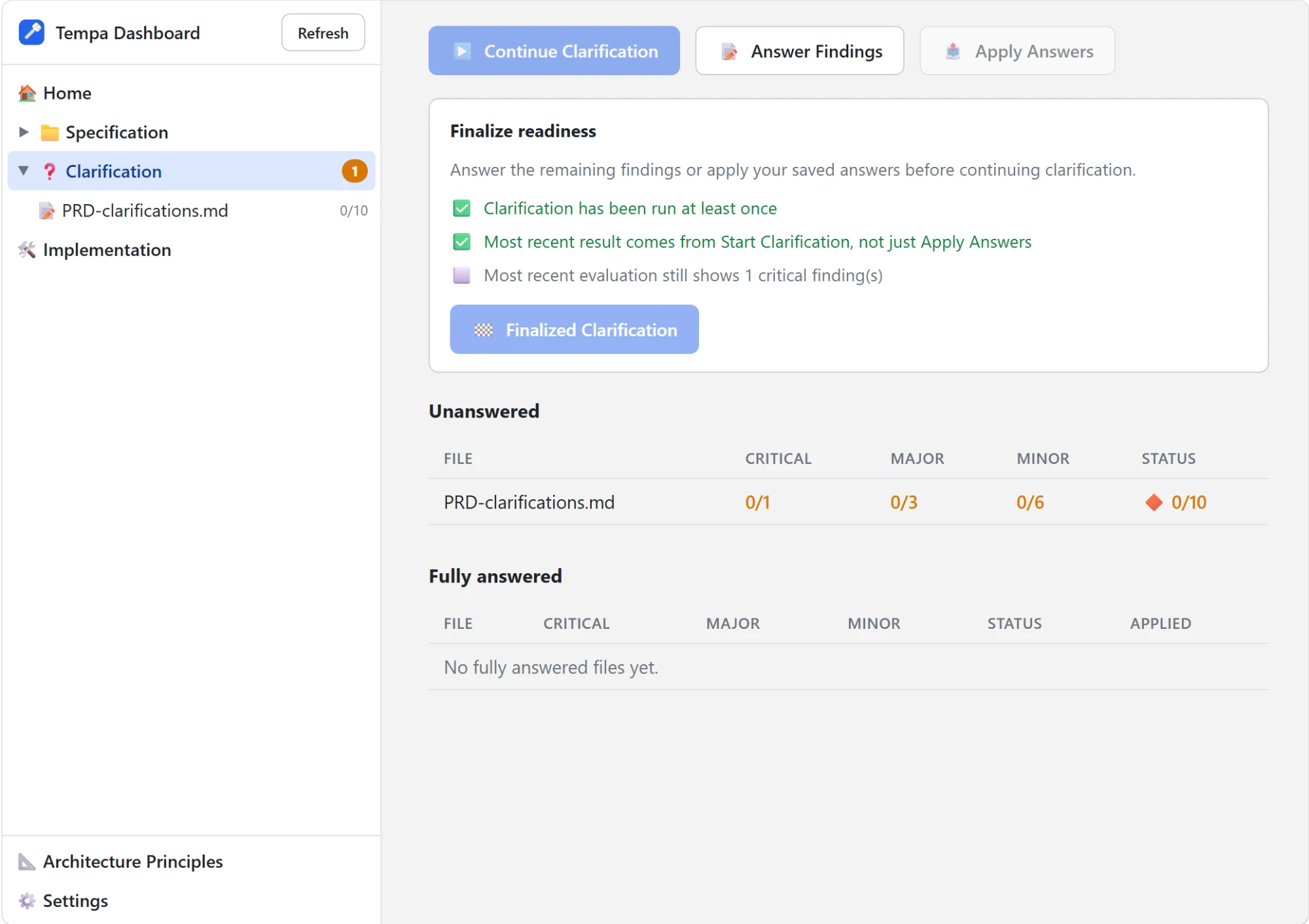 Tempa dashboard Clarification page, showing the Finalize readiness checklist and the Unanswered/Fully answered file tables