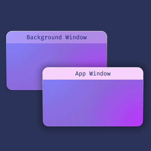 An illustration of two layered windows. The nearest window is title "App Window". The background window is titled "Background Window".