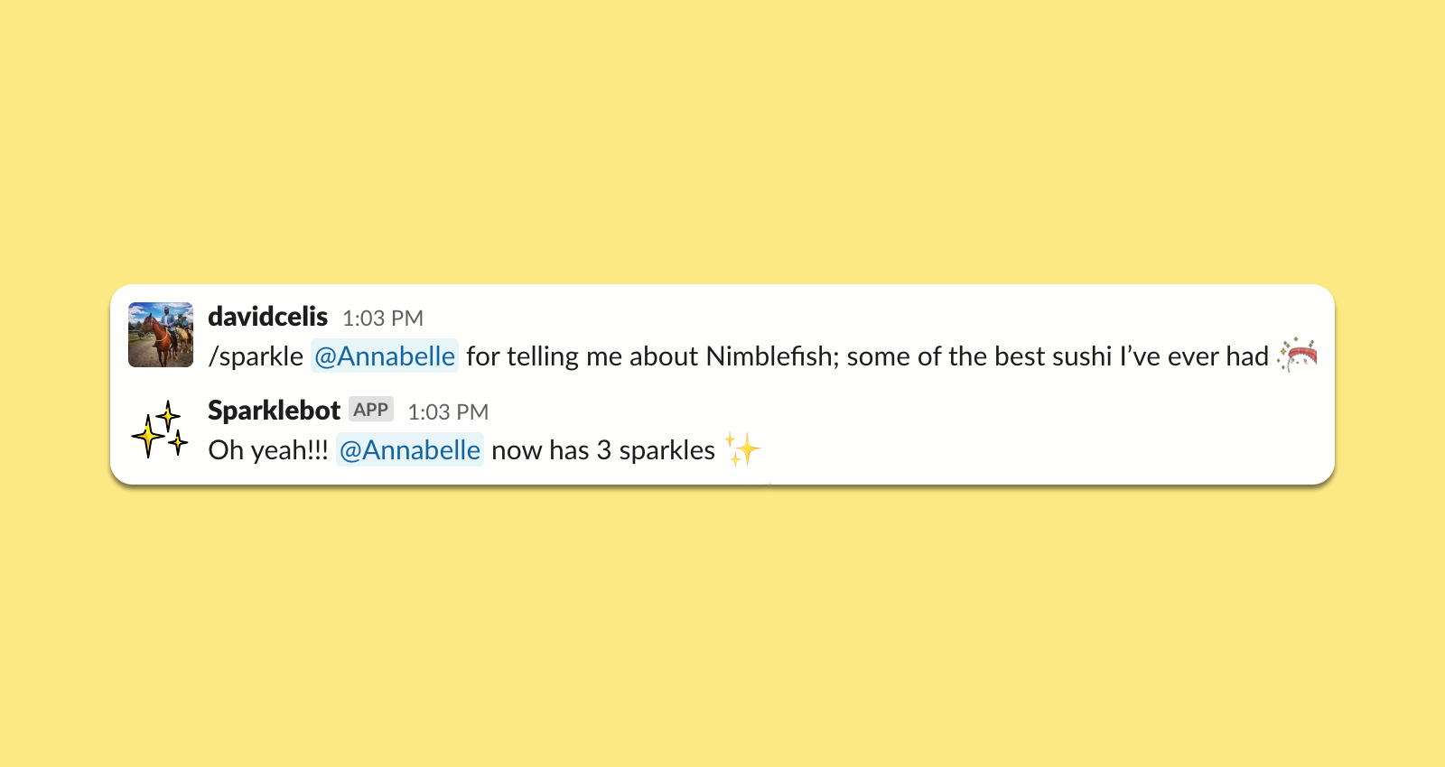 A screenshot of David using the /sparkle command in Slack, giving Annabelle a sparkle for recommending a great sushi restaurant.