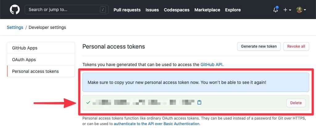 Make sure to copy your new personal access token now. You won't be able to see it again!