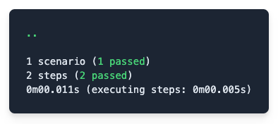 Terminal output showing a successful test run with 1 scenario and 2 steps, all passing