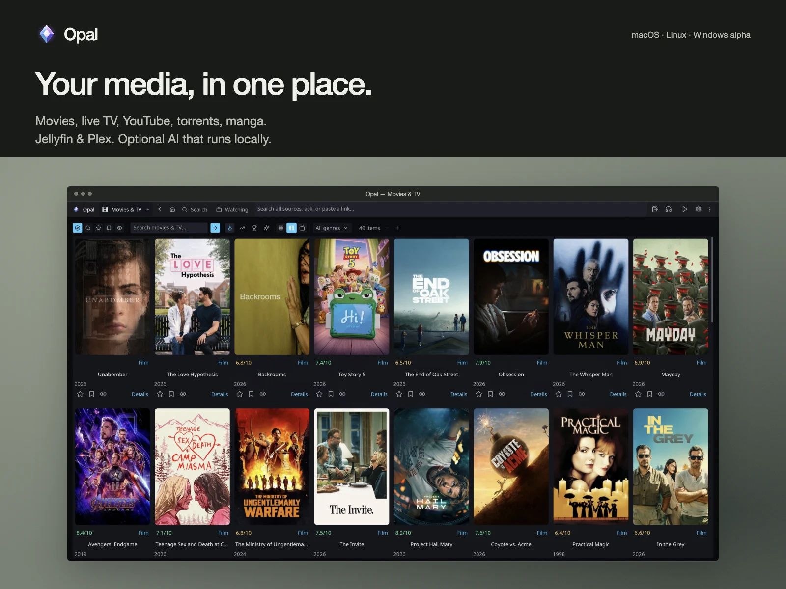 Opal — Your media, in one place. Movies, live TV, YouTube, torrents, manga, Jellyfin and Plex, with optional AI that runs locally. The native app's movie browser sits on a matte mineral backdrop.