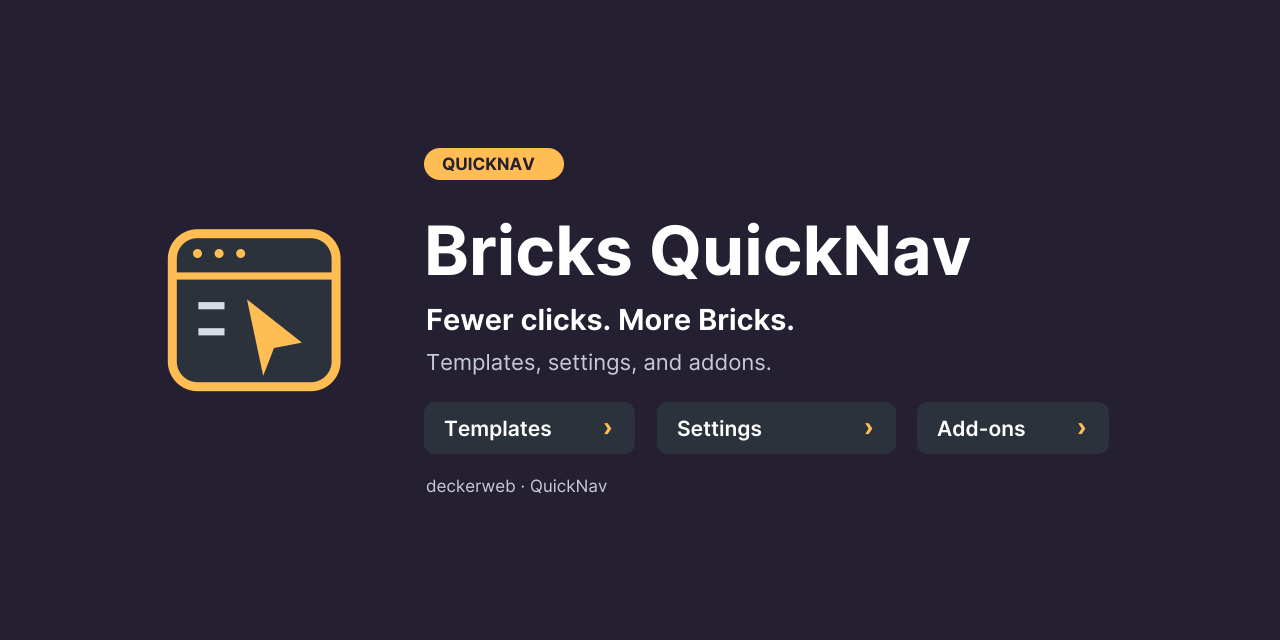 Bricks QuickNav