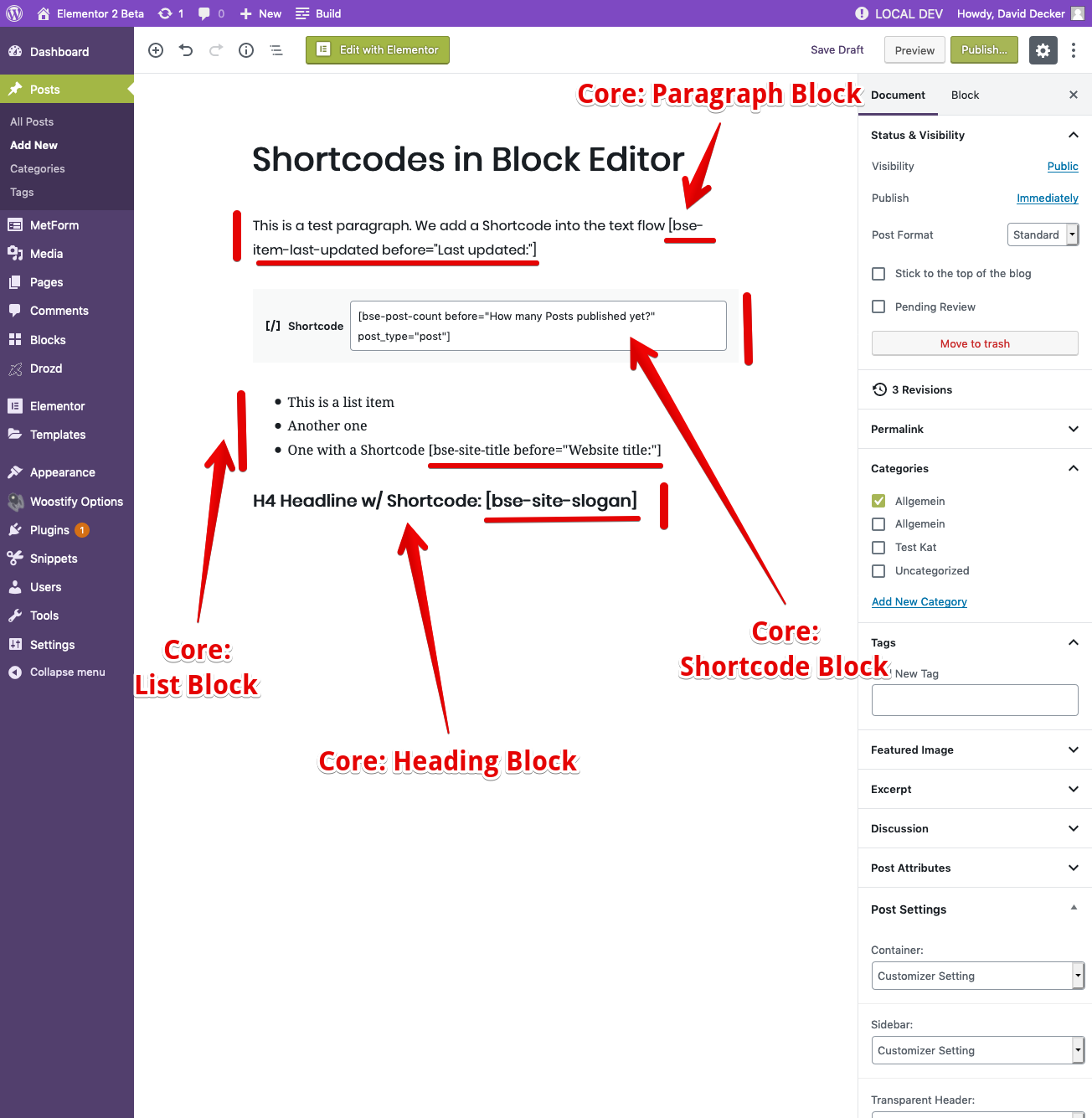 Use the Shortcodes in Gutenberg Block Editor: Shortcode Block, Paragraph Block, List Block, Heading Block etc.