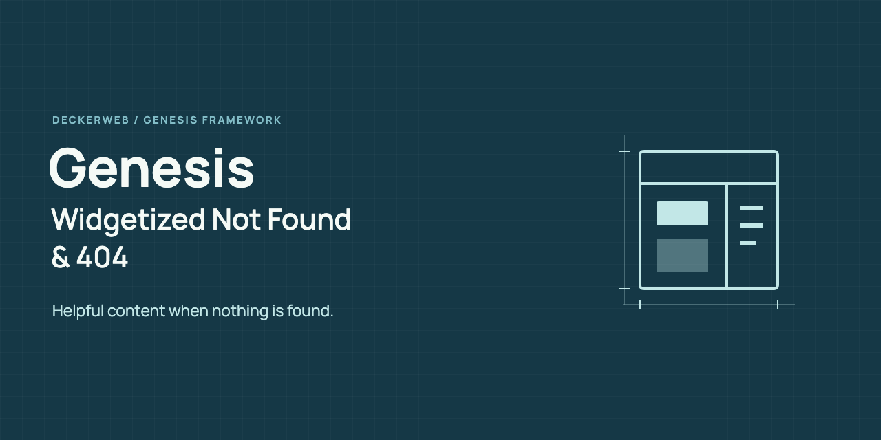 Genesis Widgetized Not Found & 404