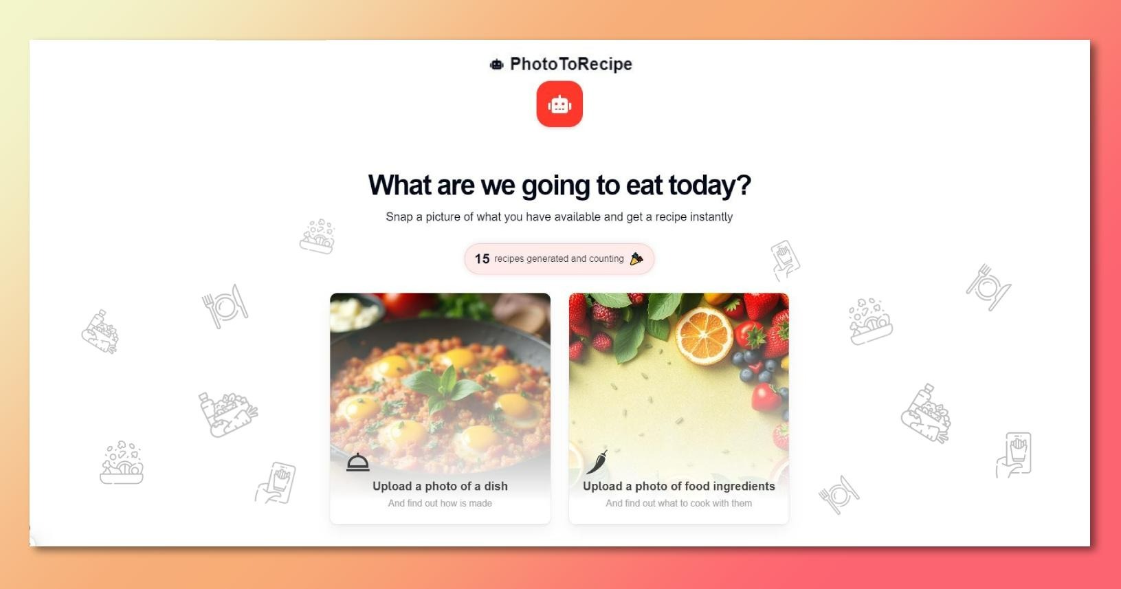 "Snap, Discover, Cook: Transforming Your Ingredients into Delicious Meals"