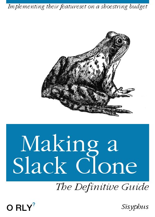 Making a Slack Clone | Implementing their features on a shoestring budget