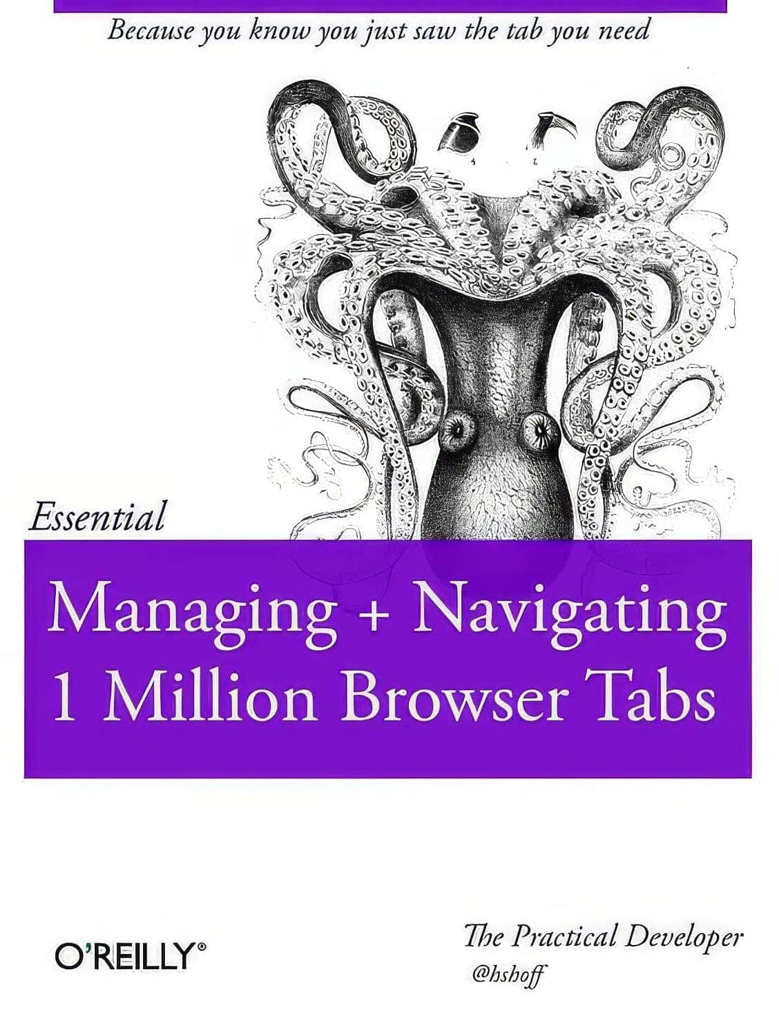 Managing + Navigating 1 Million Browser Tabs | Because you know you just saw the tab you need