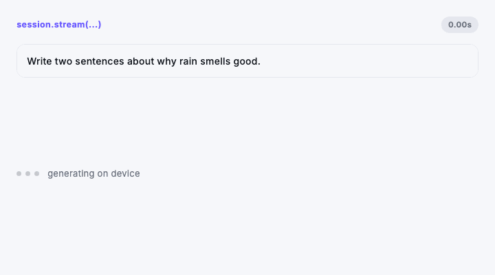 Streaming a response on device