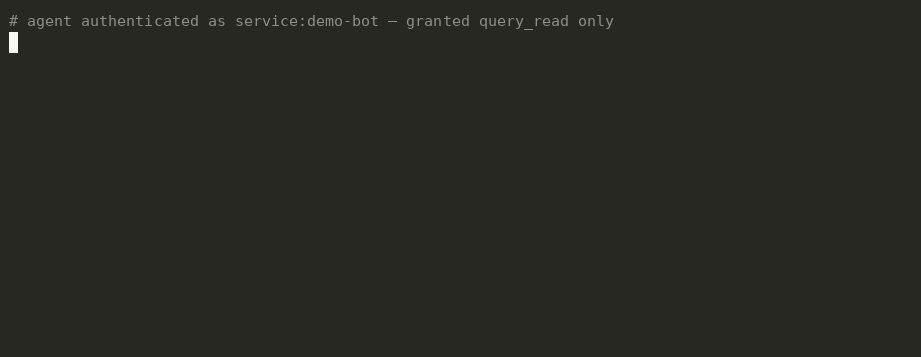 Live gateway: service:demo-bot in the query_read group reads customers, then the same account's INSERT is rejected as forbidden_sql — both calls commit as audit_calls rows before the response returns.