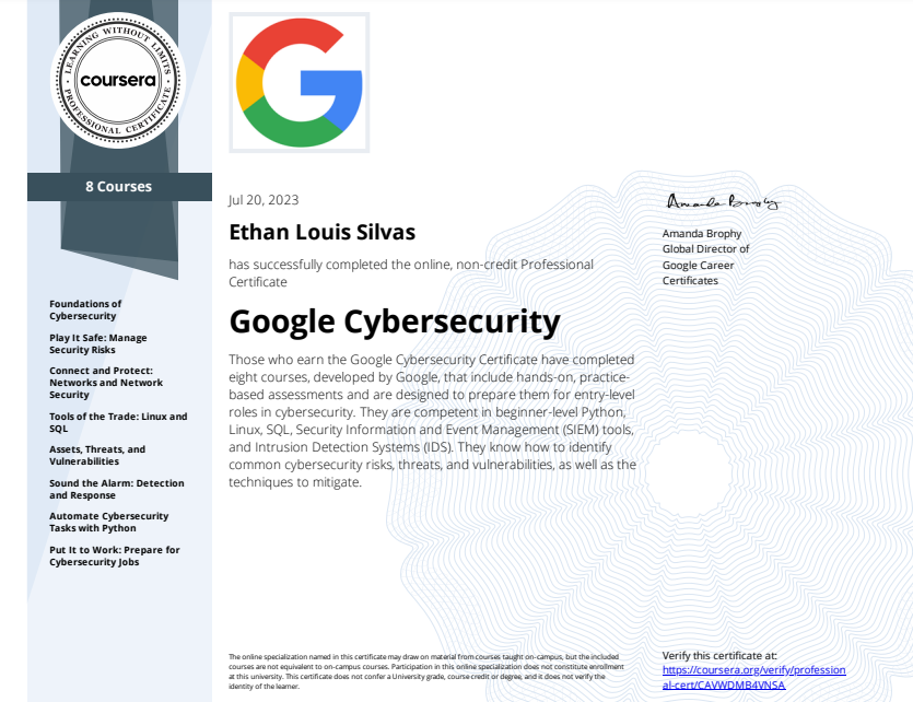 Certificate of completion for Google Cybersecurity Professional Certificate for Ethan Silvas