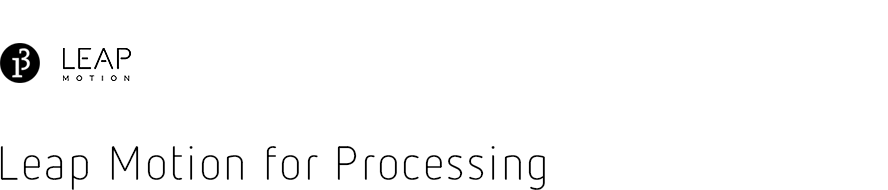 Leap Motion for Processing