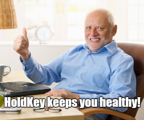 HoldKey keeps you healthy!