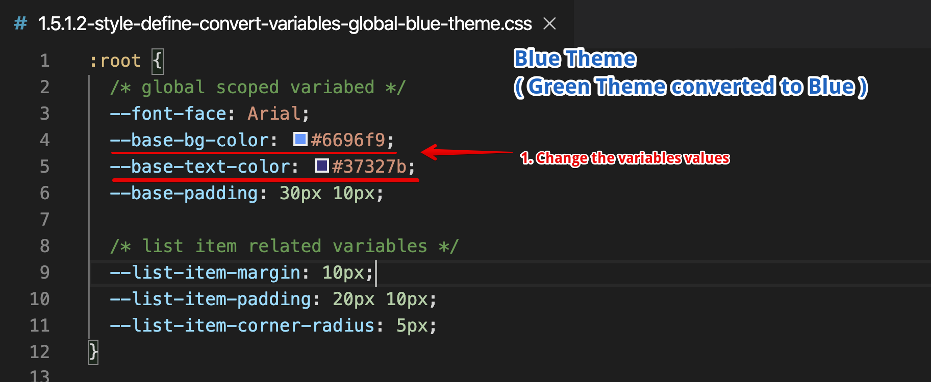Declaring & Using CSS Variables - Styles Convert to Blue Theme