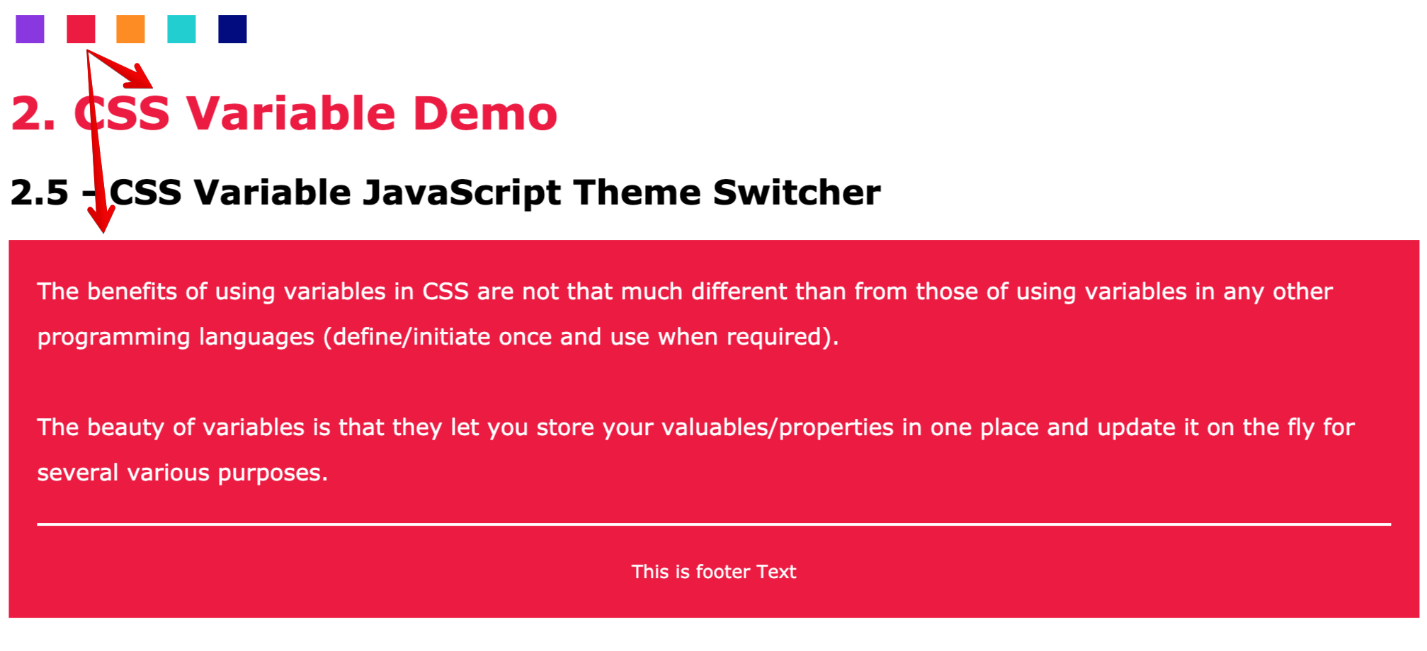 CSS Variables Demo -  JavaScript Theme Color Swatch Switcher Theme changed