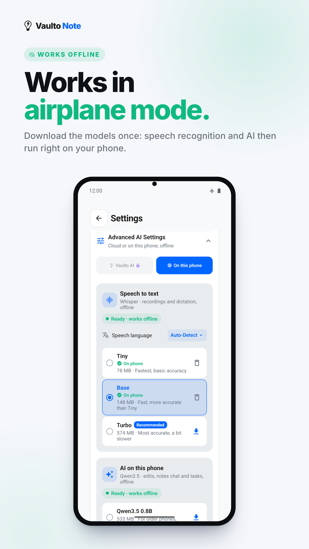 Downloaded speech and AI models, with airplane mode enabled