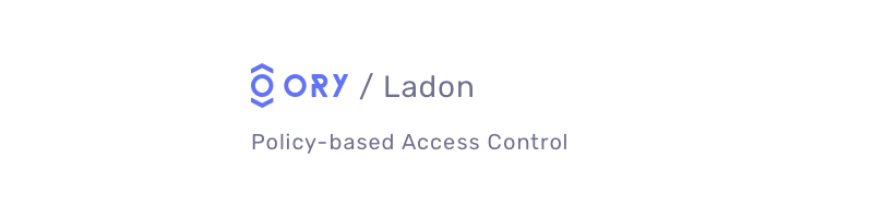 ORY Ladon - Policy-based Access Control
