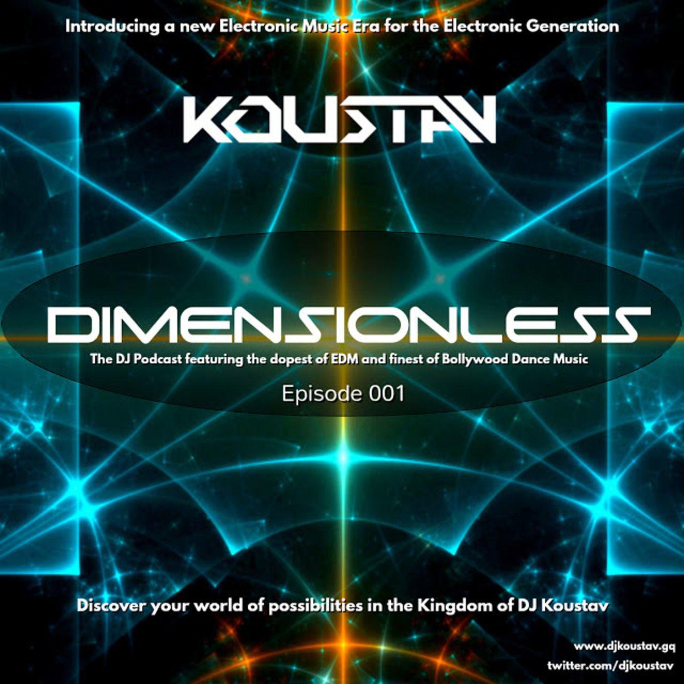 EDM-BOLLYWOOD Non-Stop Dance Mix - DIMENSIONLESS #001 episode artwork
