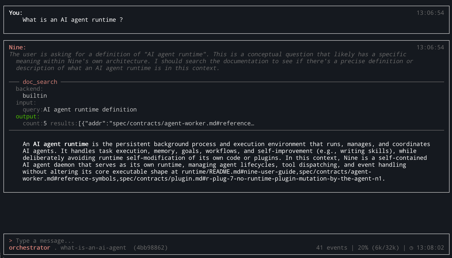 Nine TUI answering "What is an AI agent runtime?" by searching its own docs