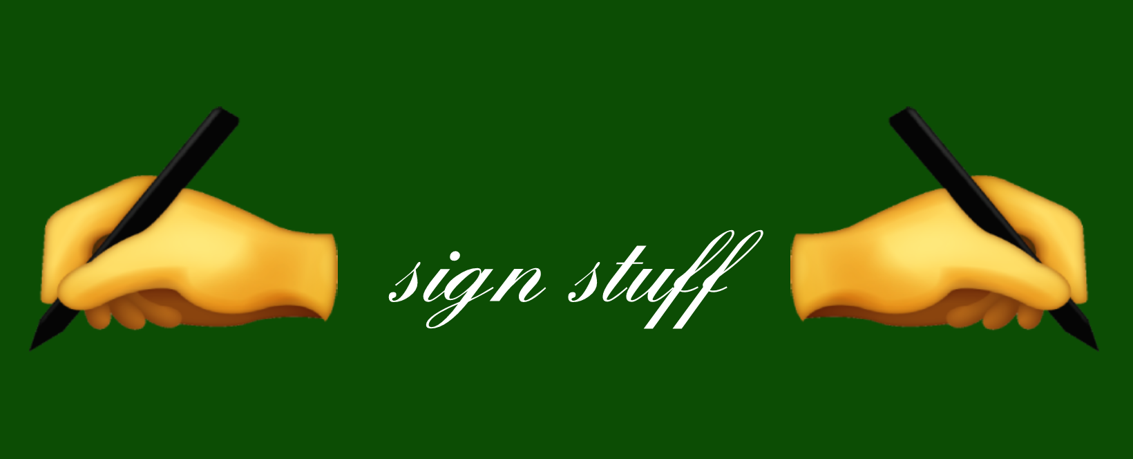 sign stuff