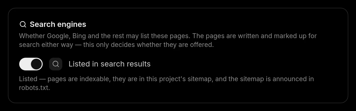 Settings ▸ Access ▸ Search engines: the Listed in search results switch