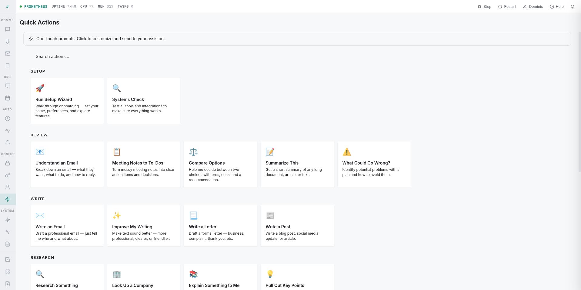 Quick Actions panel: one-touch prompts for setup, review, write, and research