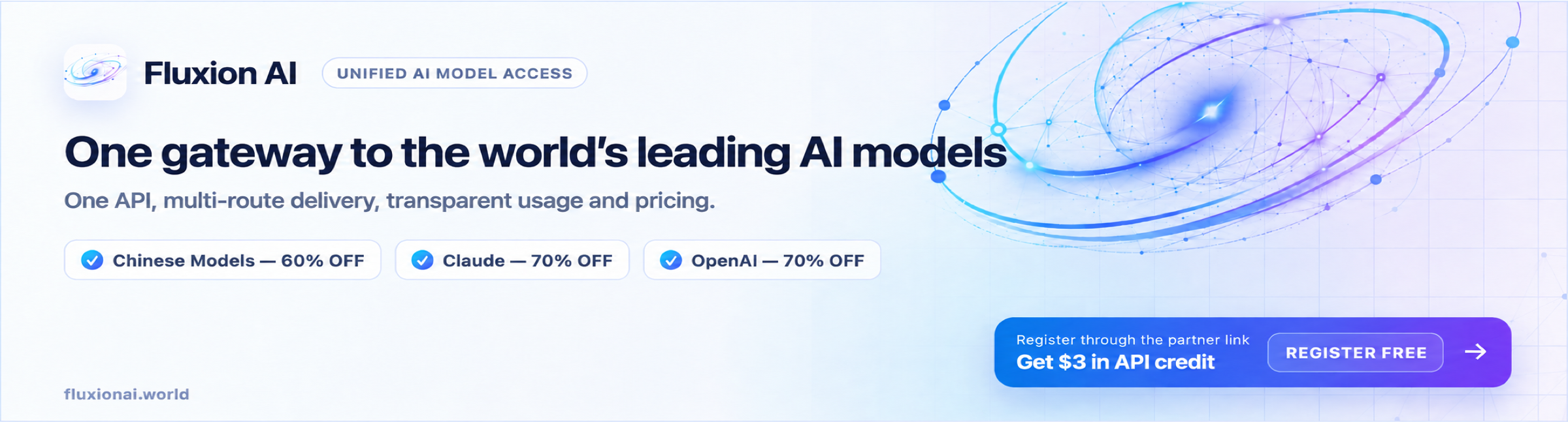 Fluxion AI: one gateway to the world's leading AI models. Get $3 in API credit through the DonSeTch partner link.