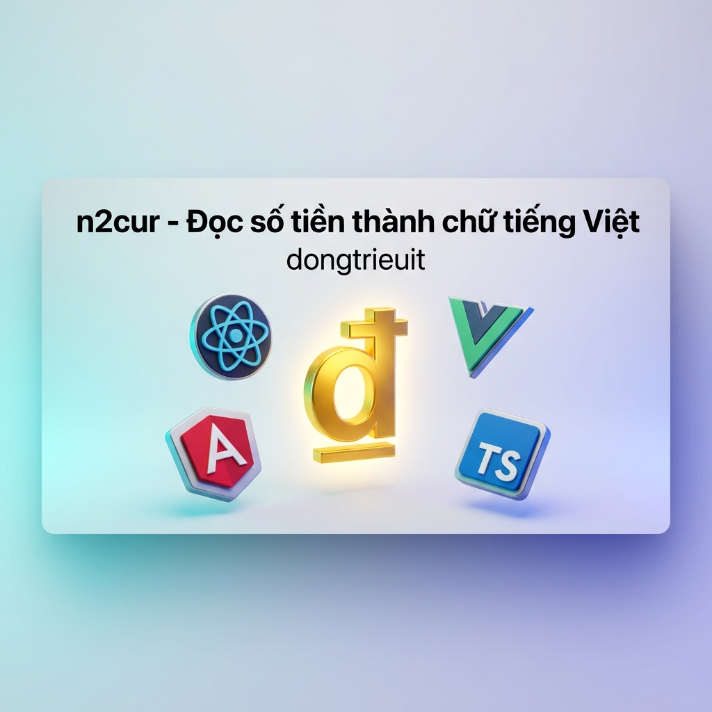n2cur - Đọc số tiền thành chữ tiếng Việt & Tiếng Anh
