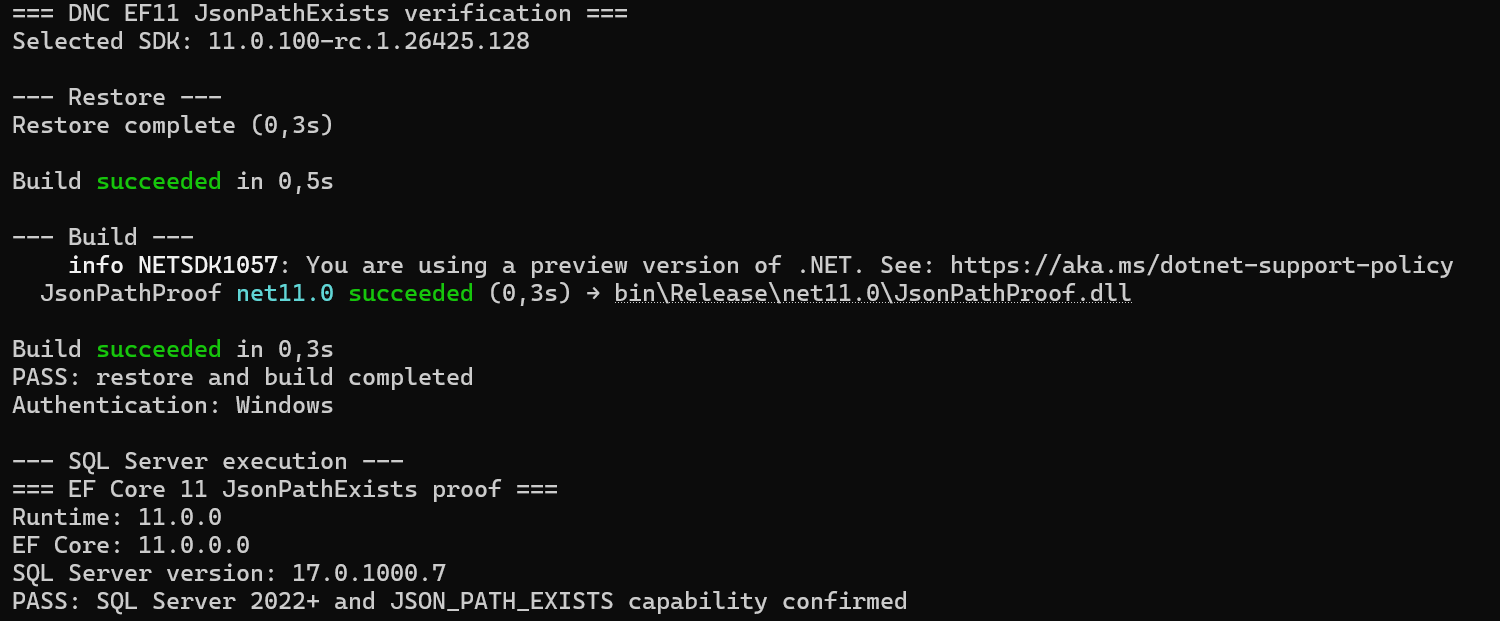Successful .NET 11 build and SQL Server 2025 version and JSON_PATH_EXISTS capability checks