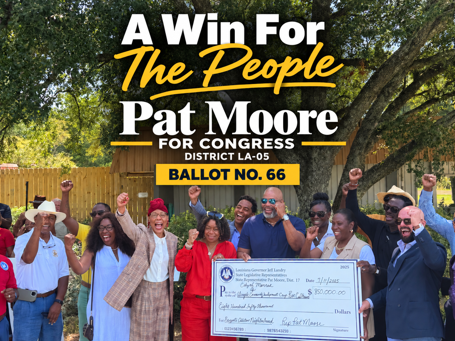 Graphic reading "A Win For The People — Pat Moore for Congress, District LA-05, Ballot No. 66" over a photo of Pat Moore and supporters celebrating outdoors with a ceremonial $850,000 community grant check.